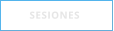 SESIONES