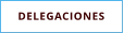 DELEGACIONES